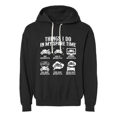 Things I Do In My Spare Time Biker Motorcycle Rider Riding Garment-Dyed Fleece Hoodie