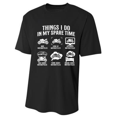 Things I Do In My Spare Time Biker Motorcycle Rider Riding Performance Sprint T-Shirt