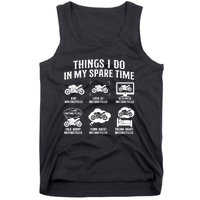 Things I Do In My Spare Time Biker Motorcycle Rider Riding Tank Top