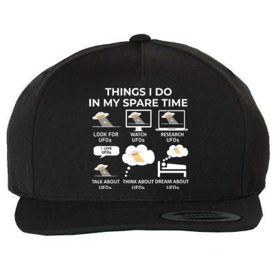 Things I Do In My Spare Time Ufos Wool Snapback Cap