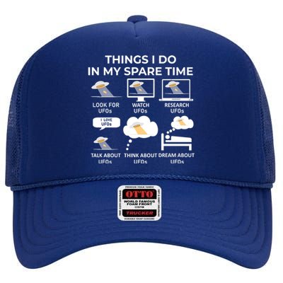 Things I Do In My Spare Time Ufos High Crown Mesh Back Trucker Hat