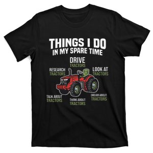 Things I do in my Spare Time Tractor Farming Barn Cattle T-Shirt