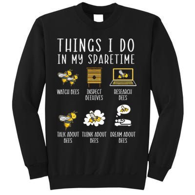 Things I Do In My Spare Time Beekeeper Beekeeping Apiarist Sweatshirt