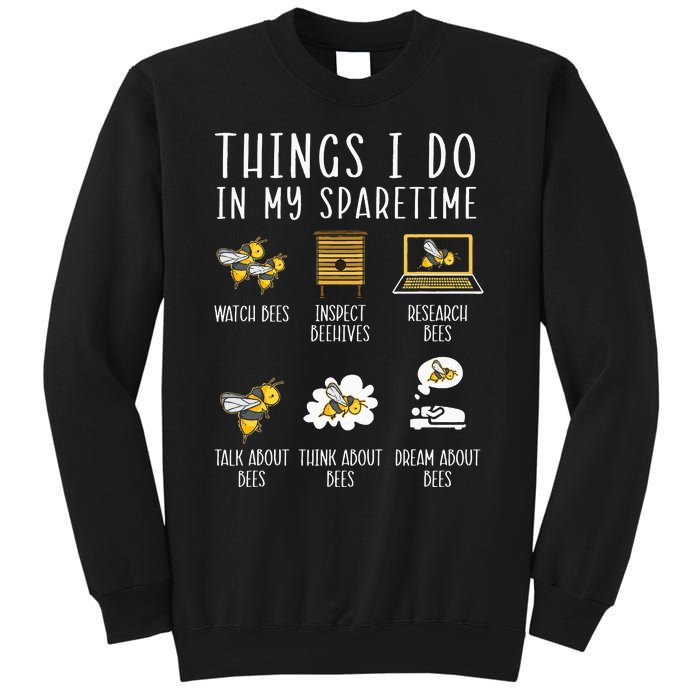 Things I Do In My Spare Time Beekeeper Beekeeping Apiarist Sweatshirt