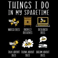Things I Do In My Spare Time Beekeeper Beekeeping Apiarist Flat Bill Trucker Hat