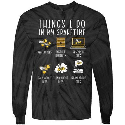 Things I Do In My Spare Time Beekeeper Beekeeping Apiarist Tie-Dye Long Sleeve Shirt