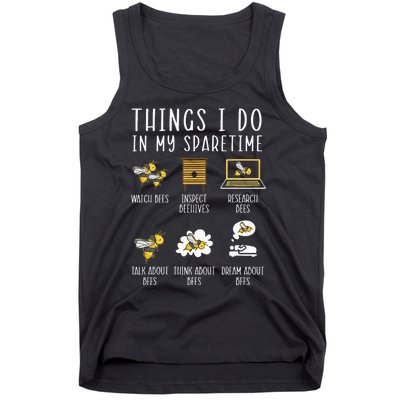 Things I Do In My Spare Time Beekeeper Beekeeping Apiarist Tank Top