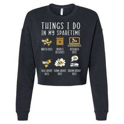 Things I Do In My Spare Time Beekeeper Beekeeping Apiarist Cropped Pullover Crew
