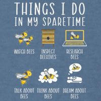 Things I Do In My Spare Time Beekeeper Beekeeping Apiarist Garment-Dyed Sweatshirt