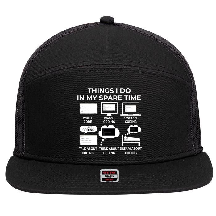 Things I Do In My Spare Time Coding 7 Panel Mesh Trucker Snapback Hat