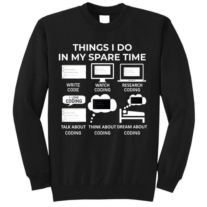 Things I Do In My Spare Time Coding Sweatshirt
