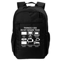 Things I Do In My Spare Time Coding Daily Commute Backpack