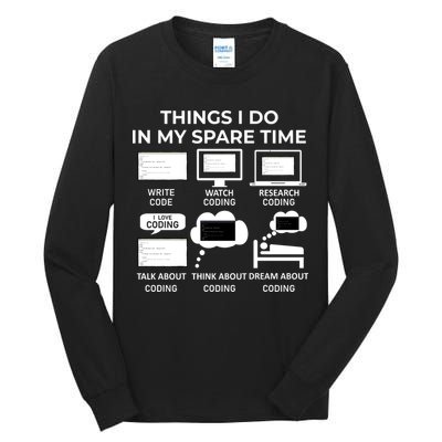 Things I Do In My Spare Time Coding Tall Long Sleeve T-Shirt