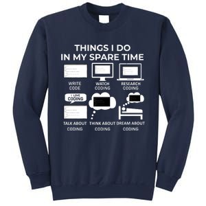 Things I Do In My Spare Time Coding Sweatshirt