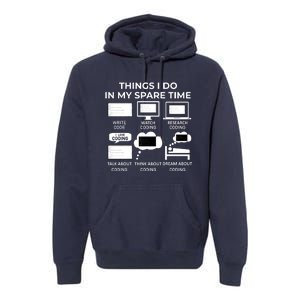 Things I Do In My Spare Time Coding Premium Hoodie