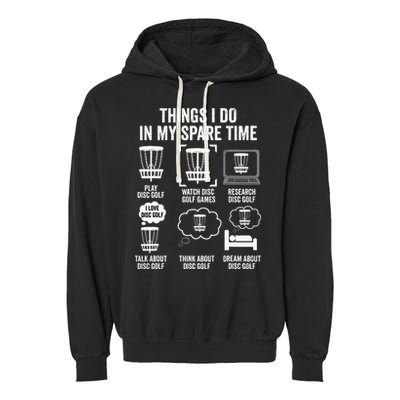 Things I Do In My Spare Time Disc Golf funny Gift Player Garment-Dyed Fleece Hoodie