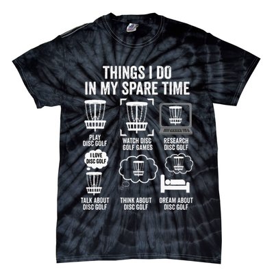Things I Do In My Spare Time Disc Golf funny Gift Player Tie-Dye T-Shirt
