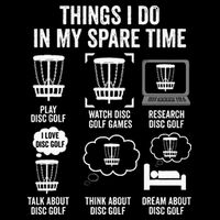 Things I Do In My Spare Time Disc Golf funny Gift Player Cropped Pullover Crew