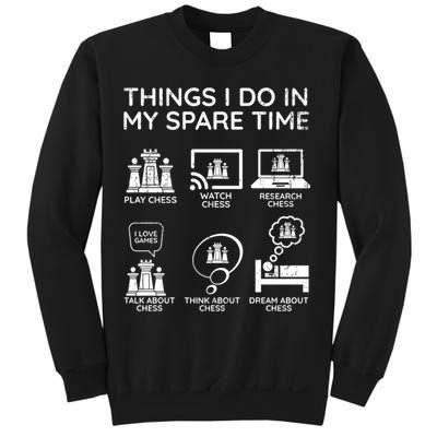 Things I Do In My Spare Time Chess Player Sweatshirt