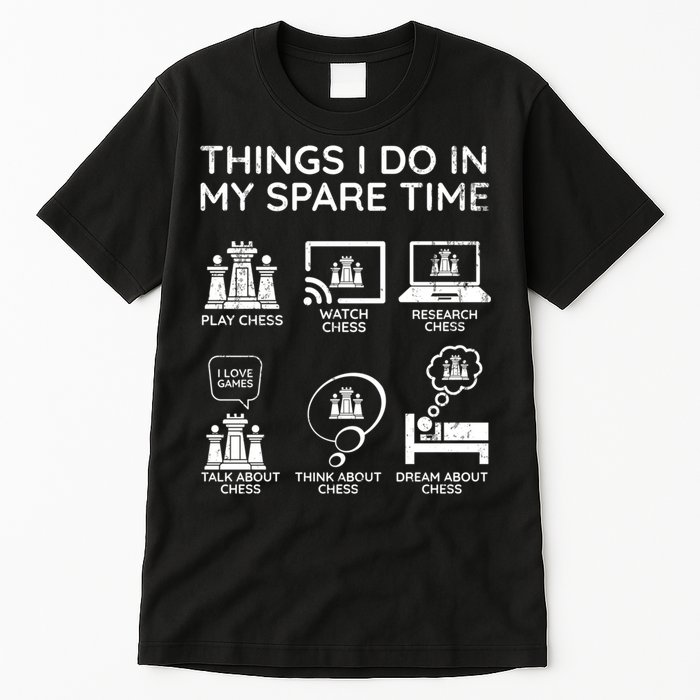 Things I Do In My Spare Time Chess Player Tall T-Shirt