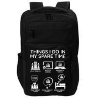 Things I Do In My Spare Time Chess Player Impact Tech Backpack