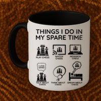 Things I Do In My Spare Time Chess Player Mug