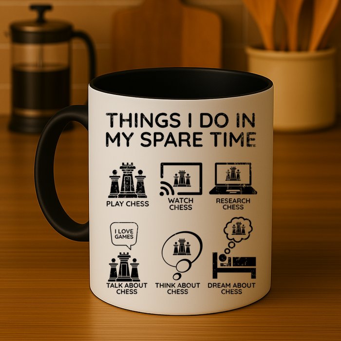 Things I Do In My Spare Time Chess Player Mug