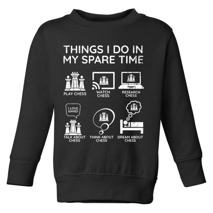 Things I Do In My Spare Time Chess Player Toddler Sweatshirt