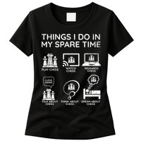 Things I Do In My Spare Time Chess Player Womens T-Shirt