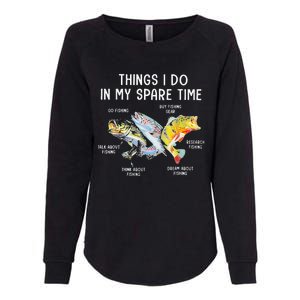 Things I Do In My Spare Time Funny Fishing Womens California Wash Sweatshirt