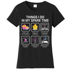 Things I Do In My Spare Time Corals For Aquarium Aquarist Women's T-Shirt