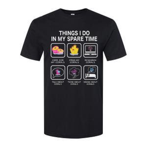 Things I Do In My Spare Time Corals For Aquarium Aquarist Softstyle CVC T-Shirt