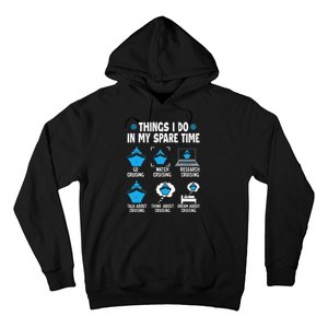 Things I Do In My Spare Time Funny Cruise Cruising Hoodie