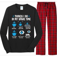 Things I Do In My Spare Time Funny Cruise Cruising Long Sleeve Pajama Set