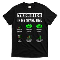 Things I Do In My Spare Time Trading Funny Crypto Investing T-Shirt