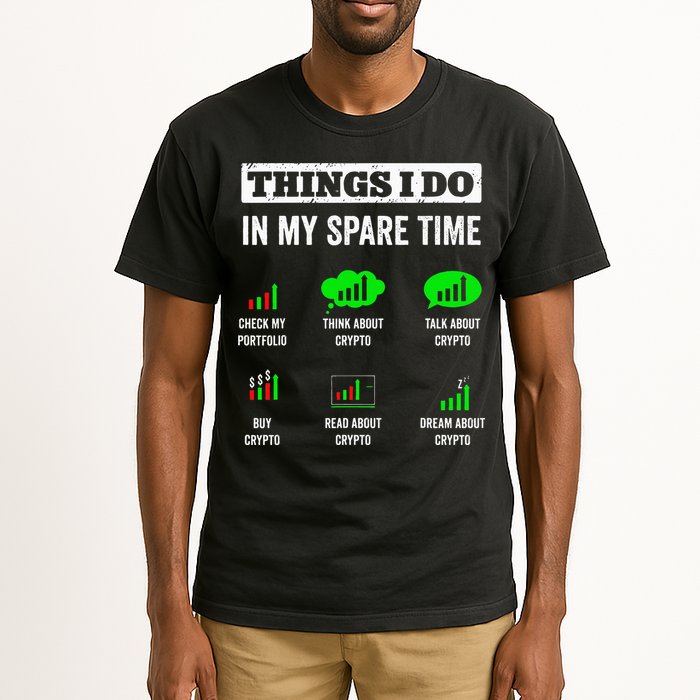 Things I Do In My Spare Time Trading Funny Crypto Investing Tall T-Shirt