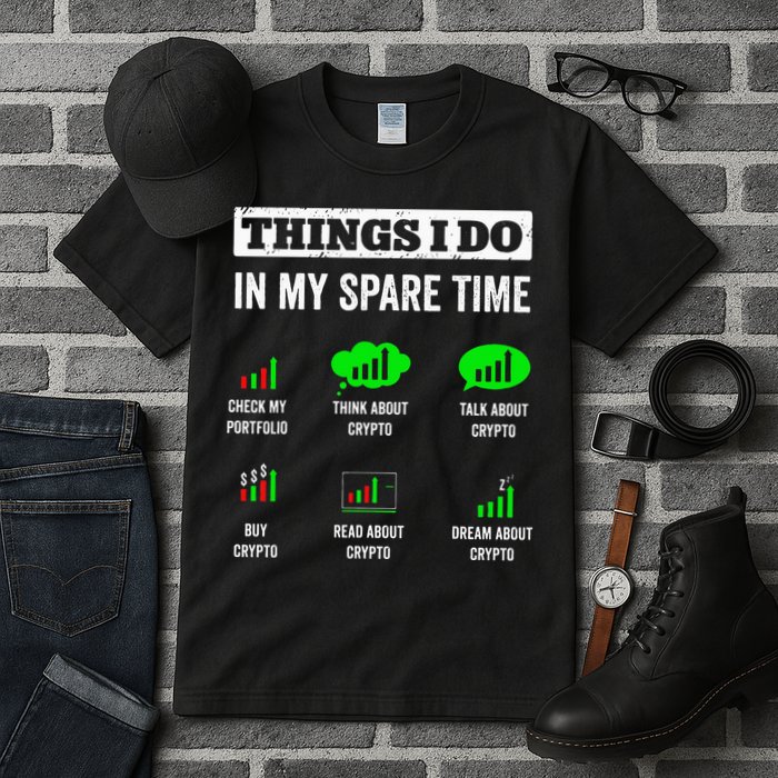 Things I Do In My Spare Time Trading Funny Crypto Investing Tall T-Shirt