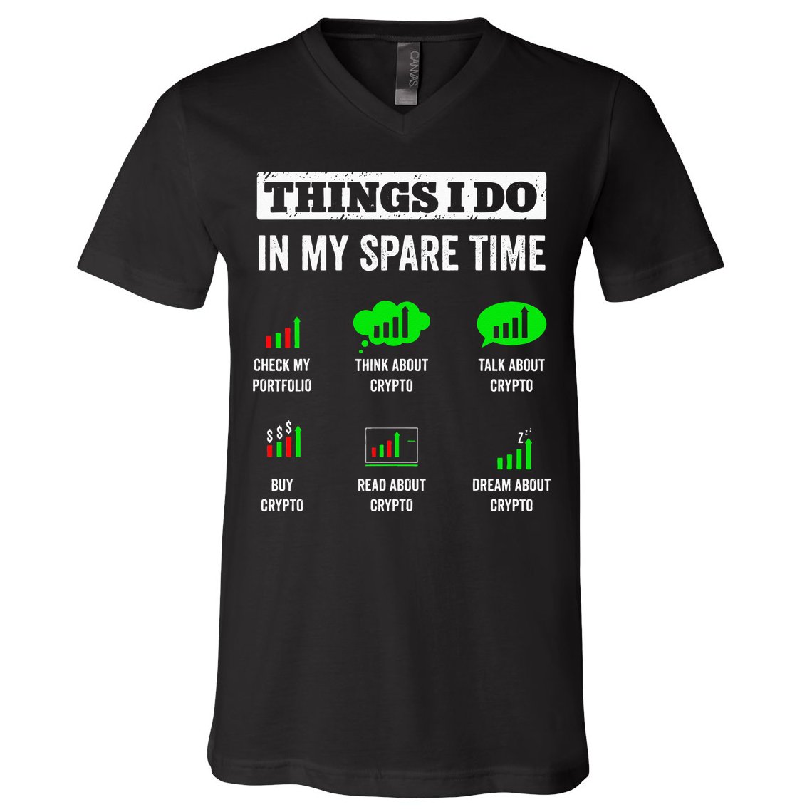 Things I Do In My Spare Time Trading Funny Crypto Investing V-Neck T-Shirt