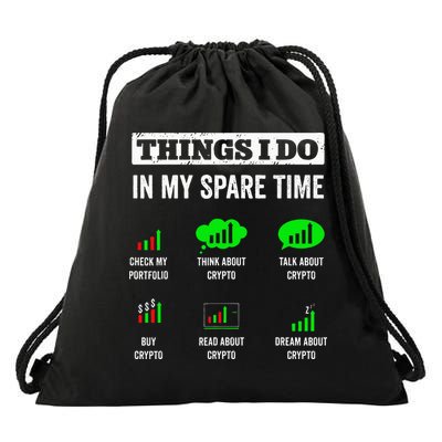 Things I Do In My Spare Time Trading Funny Crypto Investing Drawstring Bag