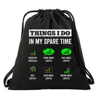 Things I Do In My Spare Time Trading Funny Crypto Investing Drawstring Bag