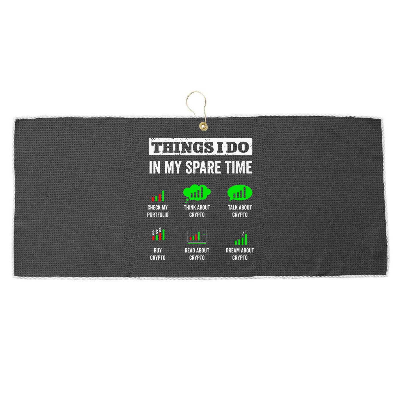 Things I Do In My Spare Time Trading Funny Crypto Investing Large Microfiber Waffle Golf Towel