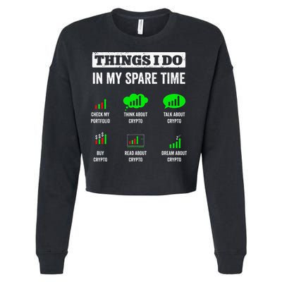 Things I Do In My Spare Time Trading Funny Crypto Investing Cropped Pullover Crew