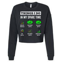 Things I Do In My Spare Time Trading Funny Crypto Investing Cropped Pullover Crew