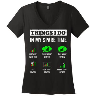Things I Do In My Spare Time Trading Funny Crypto Investing Women's V-Neck T-Shirt