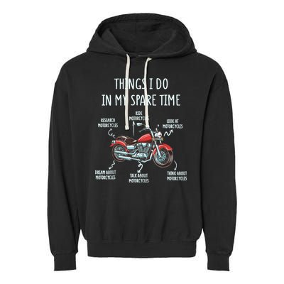 Things I Do In My Spare Time Motorcycle Biker Rider Riding Garment-Dyed Fleece Hoodie