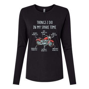 Things I Do In My Spare Time Motorcycle Biker Rider Riding Womens Cotton Relaxed Long Sleeve T-Shirt