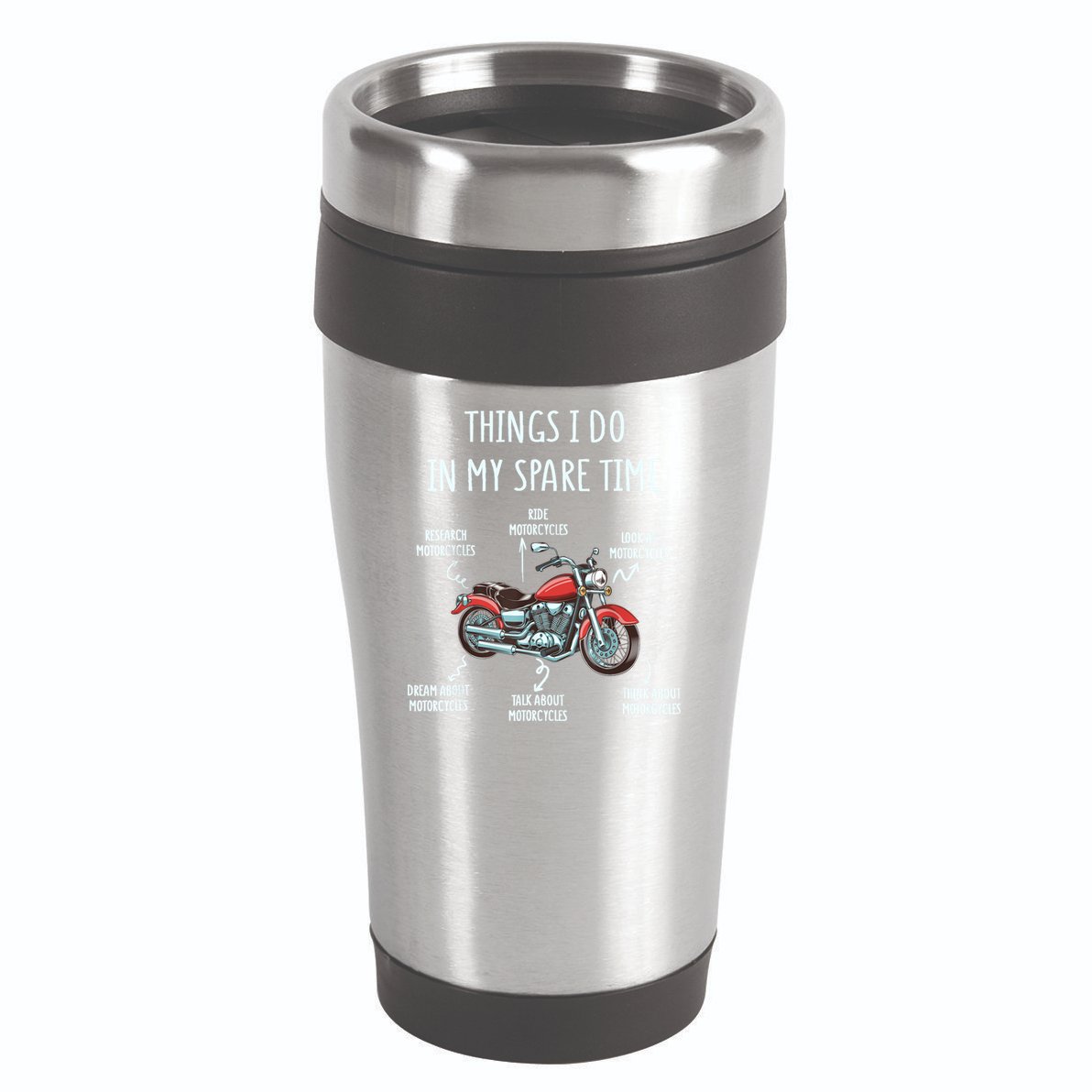 Things I Do In My Spare Time Motorcycle Biker Rider Riding 16oz Travel Tumbler