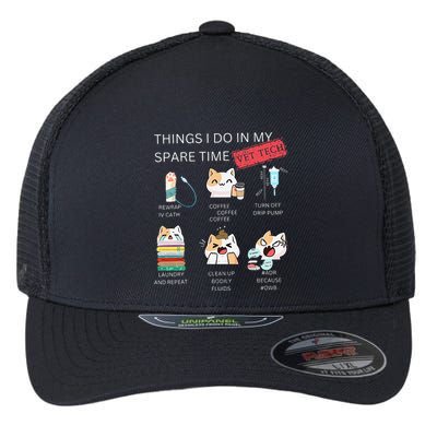 Thing I Do In My Spare Time Vet Tech Veterinary Technician Flexfit Unipanel Trucker Cap