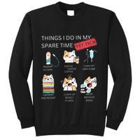 Thing I Do In My Spare Time Vet Tech Veterinary Technician Sweatshirt