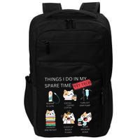 Thing I Do In My Spare Time Vet Tech Veterinary Technician Impact Tech Backpack